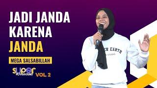 Stand Up Mega Salsabilah: Gua Janda Bukan Ganja | Super Playground Vol. 2