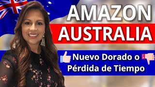 MERECE LA PENA VENDER EN AMAZON AUSTRALIA  CASO REAL DESDE CERO