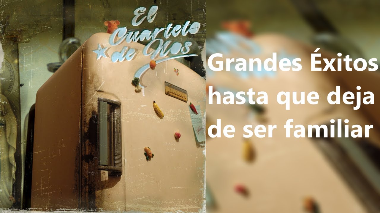 Cuarteto de Nos grandes éxitos pero pasa a la siguiente canción cuando ya no es para toda la familia