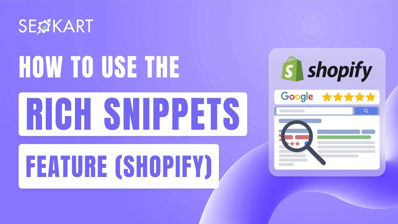How to Use the Rich Snippets Feature in Shopify using SEOKart App - YouTube