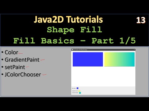Shape Fill | Part 1 - Basics of Filling Shapes | Java2D Tutorial #13