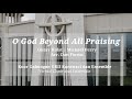 O GOD BEYOND ALL PRAISING - HUT GRII Karawaci ke 23