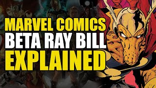 Marvel Comics: Beta Ray Bill Explained | Comics Explained
