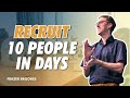 Network marketing recruiting  how to recruit 10 people in 10 days