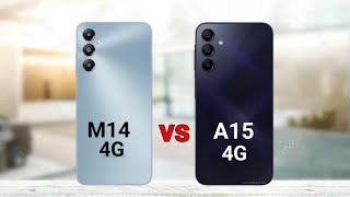 Samsung M14 4G vs Samsung A15 4G