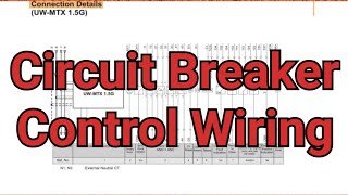How is Circuit Breaker Control Wiring done? Bol Bulbul Industrial Electrical | screenshot 4