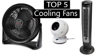 Cooling Fans: Top 5 best Cooling Fans in 2021 (Buying Guide)