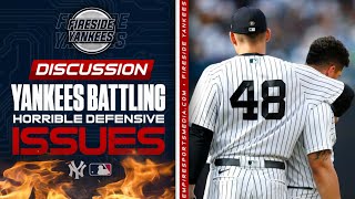 Yankees Battling Horrible Defensive Issues