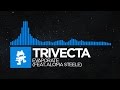 [Trance] - Trivecta - Evaporate (feat. Aloma Steele) [Monstercat Release]