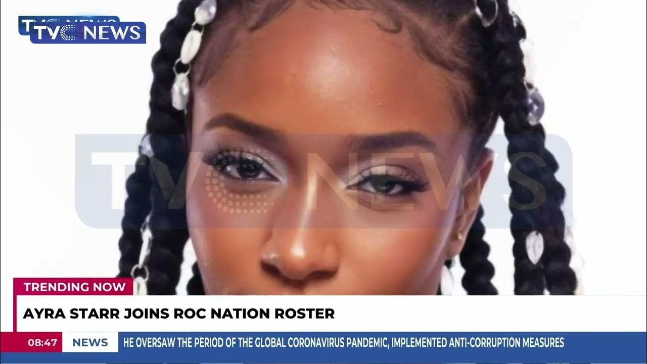Trending Now | Ayra Starr Joins ROC Nation Roster