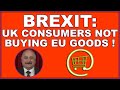 Brexit: UK shoppers are not buying EU goods and services! Buy British! (4k)