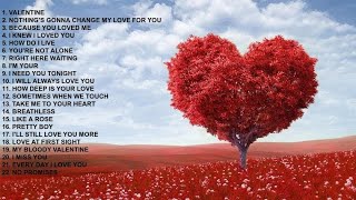 THE BEST SONG VALENTINE LOVE SONG | LAGU ROMANTIS BARAT VALENTINE POPULER 2021