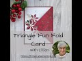 How to Make This Triangle Fun Fold Card