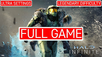 Halo Infinite FULL GAME LEGENDARY Difficulty 100% Blind Playthrough No Commentary HD