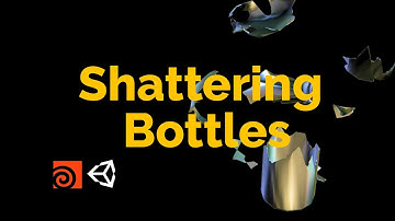 Breaking Bottles in Houdini for Unity