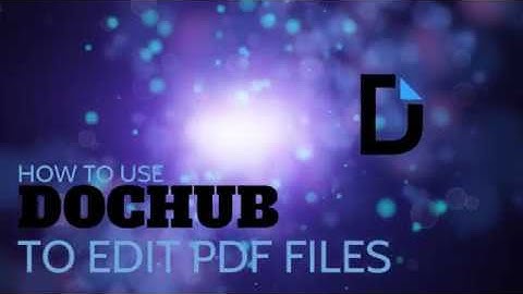 How to Use DocHub to Edit PDF Files for Students