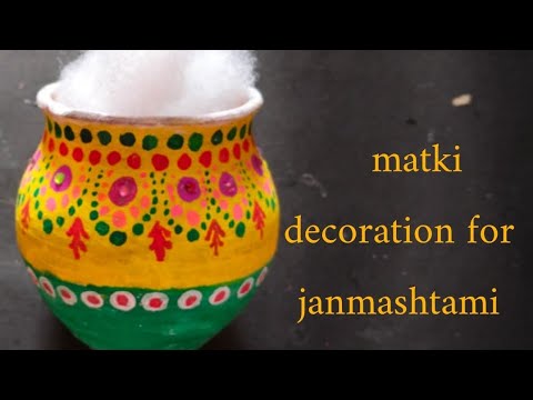Matko Matki Matki decoration /Matki colour decoration /How to decorate matki at ...