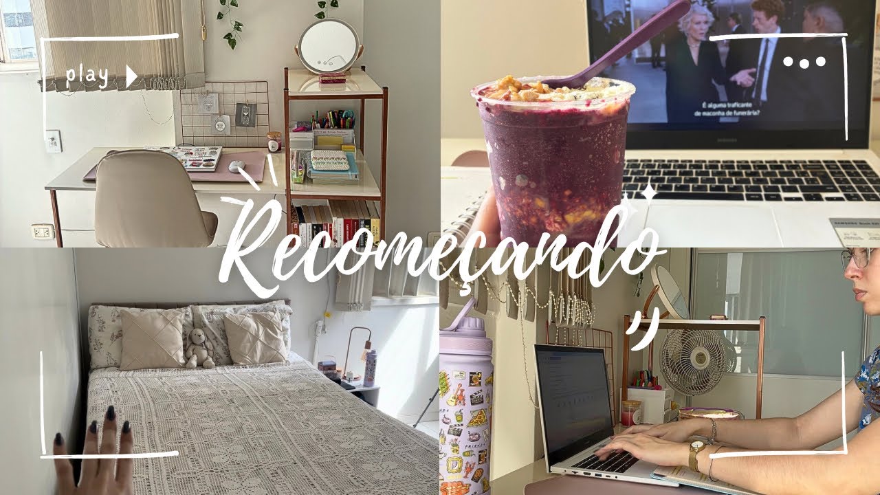 Atualizações pós-término | Novo cantinho de estudos | Recomeço e Último dia antes de voltar à rotina