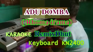 ADU DOMBA  KARAOKE DANGDHUT KEYBOARD KN2400