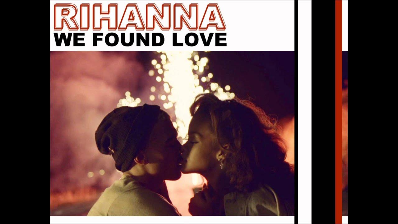 Текст we found rihanna. Calvin harris - we found love. Рианна we found love. Rihanna feat. Рианна we found love.