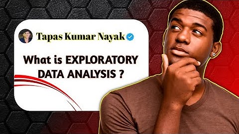 What is Exploratory Data Analysis (EDA)? | What is EDA in Data Analytics?