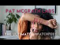 THE ULTIMATE Pat McGrath LABS #SwatchFest