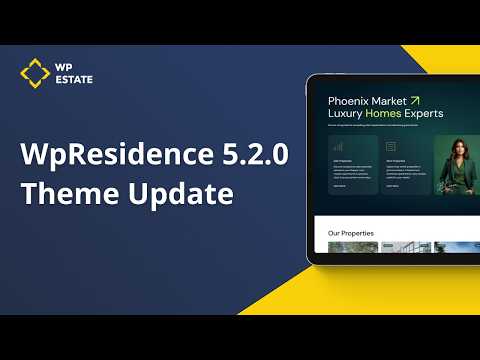 What is new in WpResidence 5.2.0 theme update