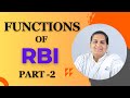 Functions of RBI in HINDI || Part-2 || Class 12 || BCom || BA 2nd Year || Our Economist