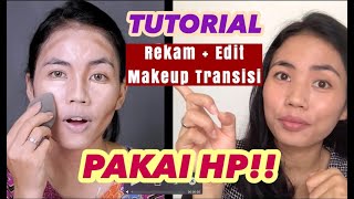 TUTORIAL - Cara Bikin Video Makeup Transisi ala Lipsync With Hanum