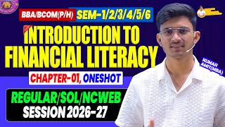 Introduction To Financial Literacy 2026 | Ch 1 Finance For Everyone Oneshot 2026 | BA/BCOM
