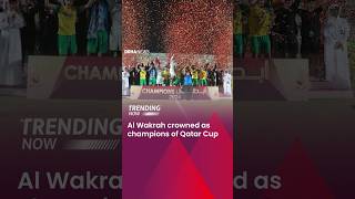 Al Wakrah Crowned Champions Of Qatar Cup