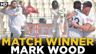 Match Winning Spell By Mark Wood | Pakistan vs England | 2nd Test Day 4 | PCB | MY2L