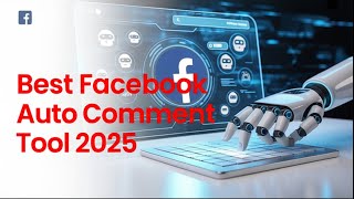 Best Facebook Auto Comment Tool 2025 | MKT Care