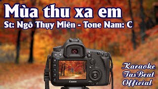 Details Karaoke Mùa Thu Xa Em Tone Nam | TAS BEAT News