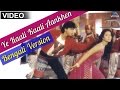 Ye Kaali Kaali Aankhen Full Video Song | Bengali Version | Feat : Shahrukh Khan & Kajol |