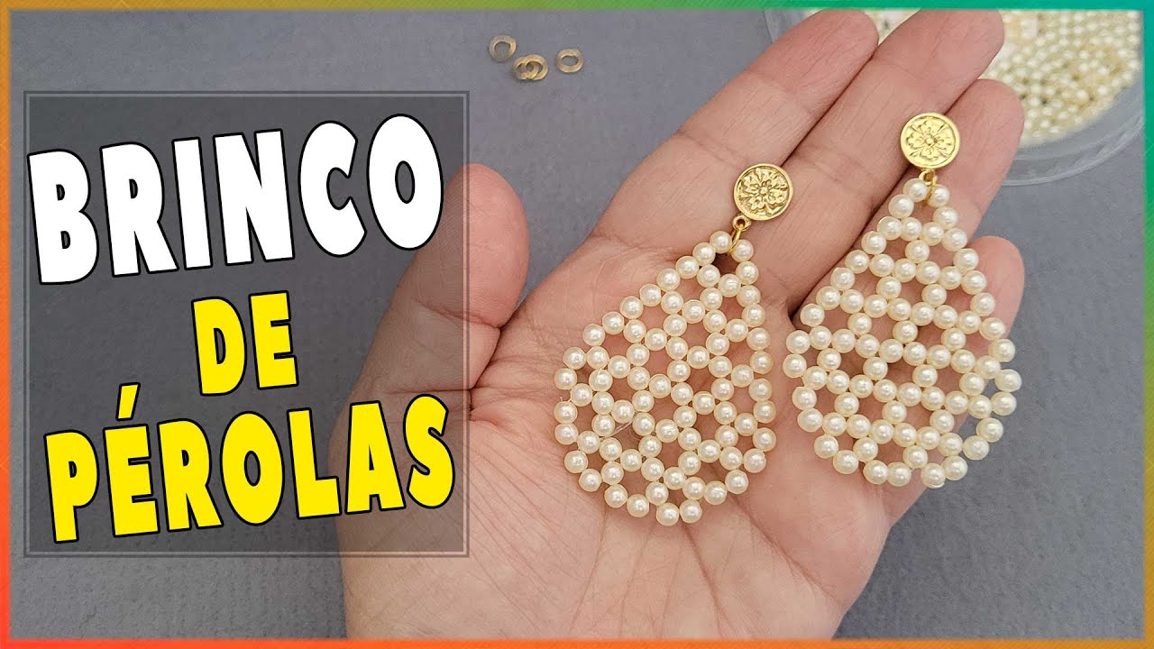 Brinco de Pérolas venha aprender como faz