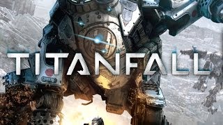 Titanfall — Игра прямыми руками! (HD)