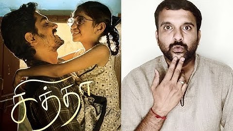 Chithha - Review | Siddharth, Nimisha, Sahasra Sri | DhibuNinanThomas, SU Arun Kumar | KaKis Talkies