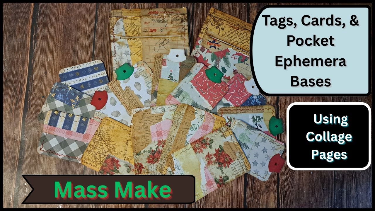 Mass Make | Tags, Cards, & Journal Ephemera Bases: Using Collage Pages