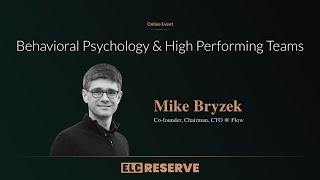 Behavioral Psychology and High Performing Teams with Mike Bryzek