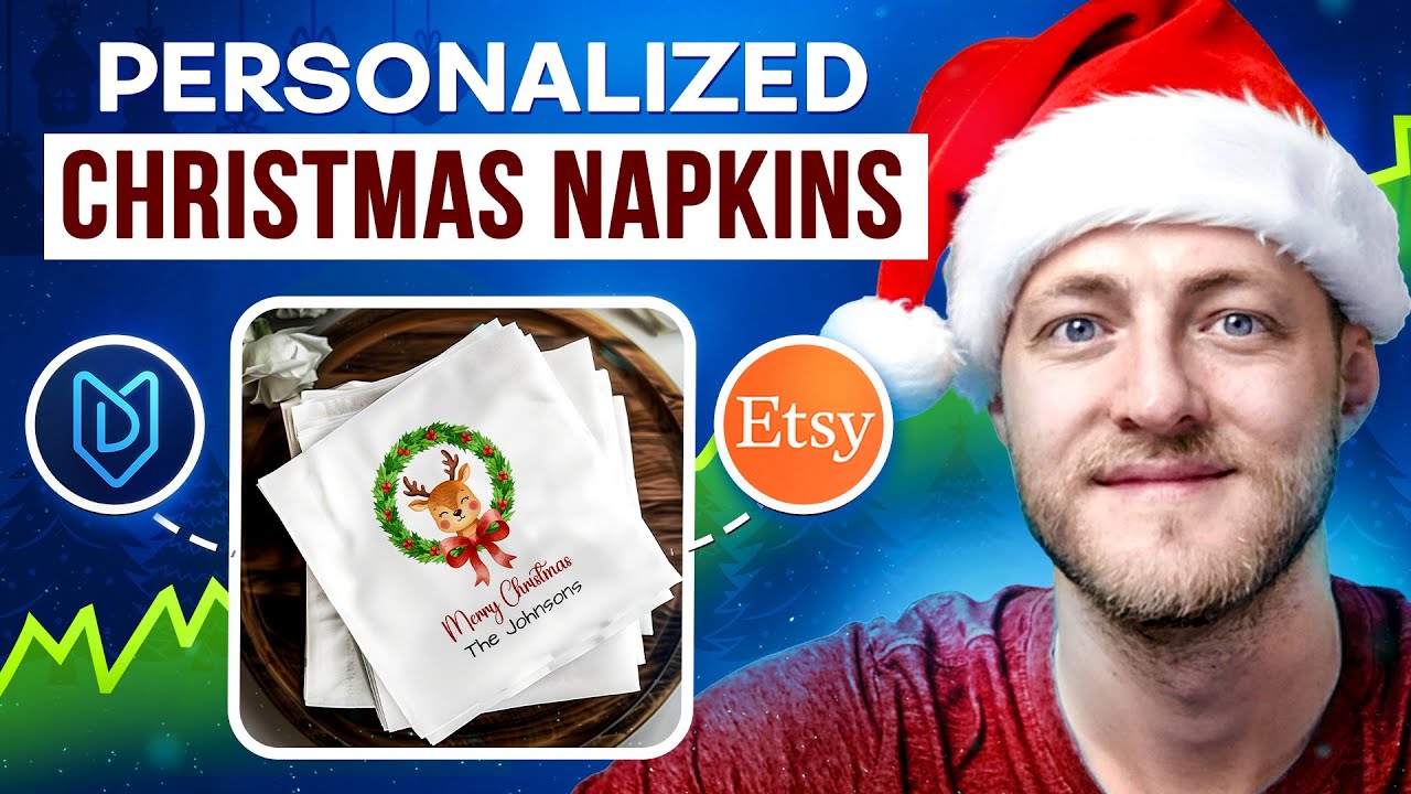 Sell Personalized Holiday Napkins on Etsy Using AI (Step-by-Step Tutorial)