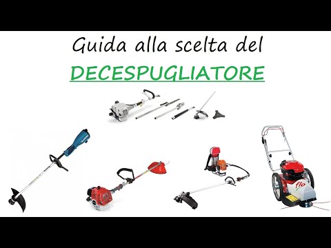 Video: Scegliere Un Decespugliatore