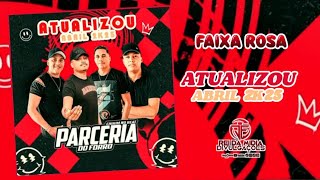 Faixa Rosa - Parceria Do Forró