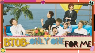 BTOB(비투비) _ Only one for me(너 없인 안 된다) [Easy Lyrics] Lirik INDO|Terjemahan SUB INDO