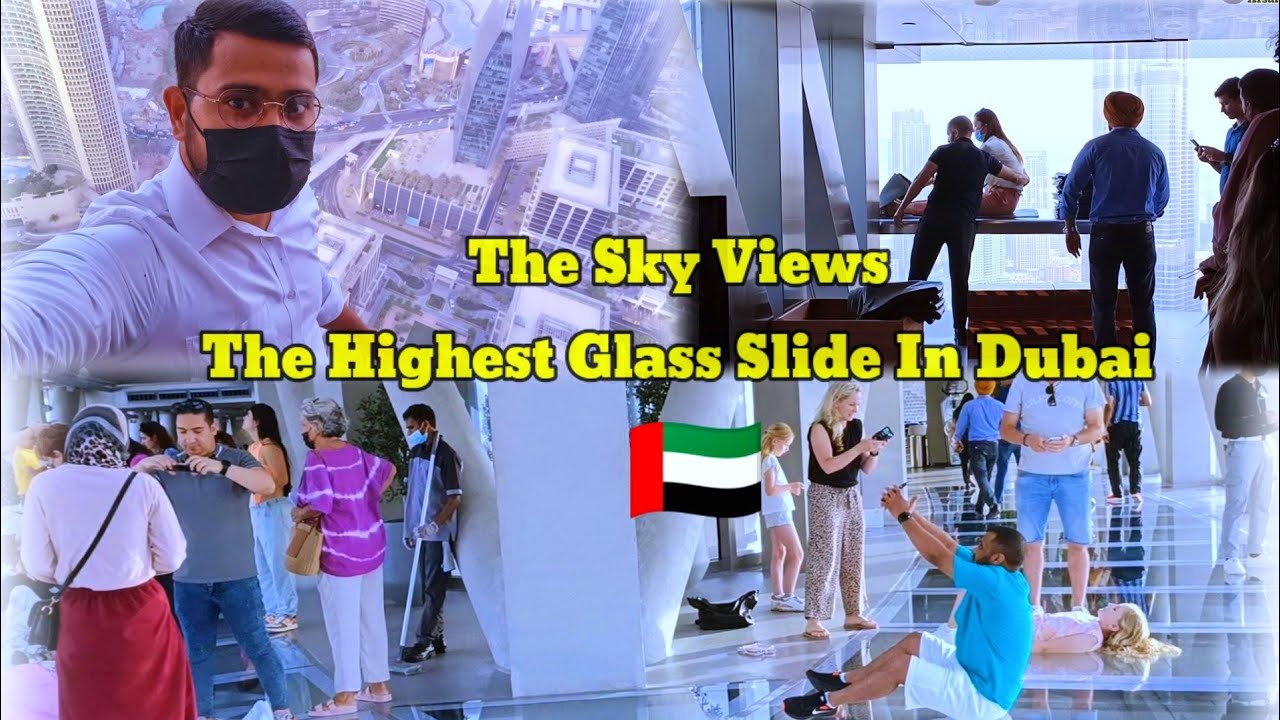 Sky View Dubai🇦🇪 The Highest glass slide in Dubai😱 Downtown Dubai