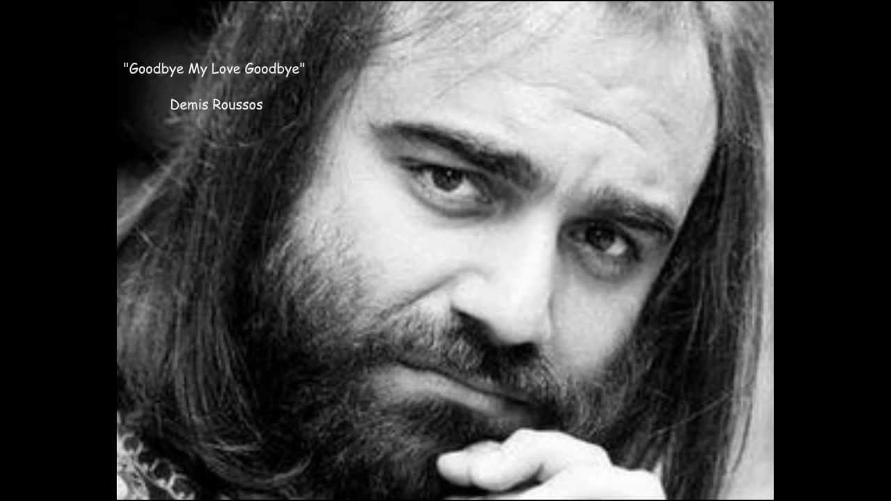 Demis Roussos Goodbye My Love Lyrics