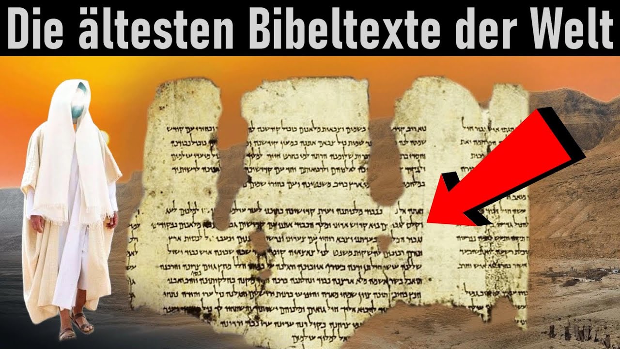 Die ältesten Bibeltexte der Welt Wurde die Bibel wirklich verfälscht