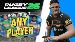 How to get ANY PLAYER in Rugby League 26 Pro Team!