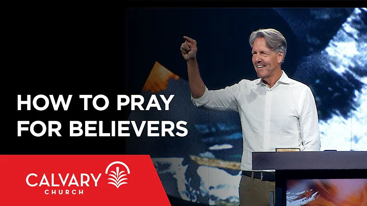 Unlock the Power of Prayer: Praying for Believers