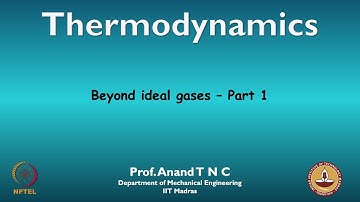 Beyond ideal gases - Part 1